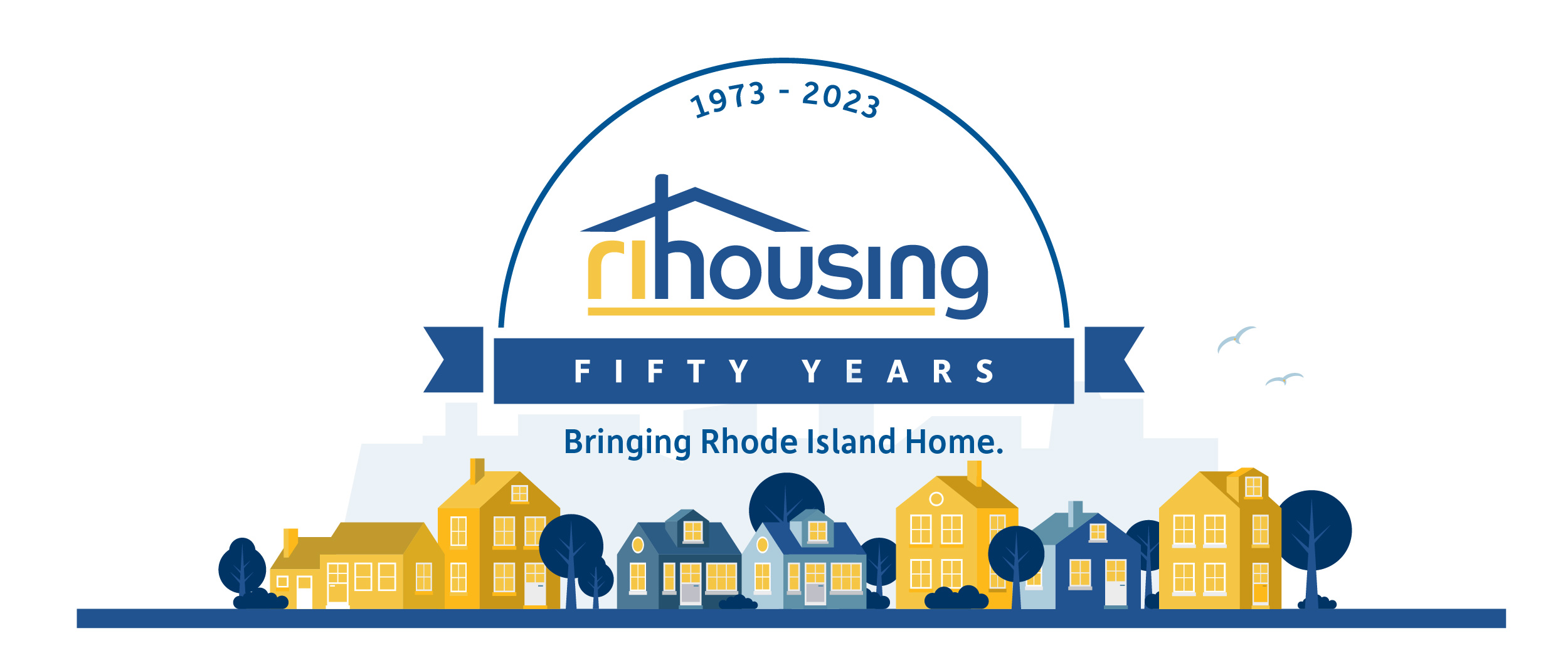 RIHousing 50 years, Brining Rhode Island Home