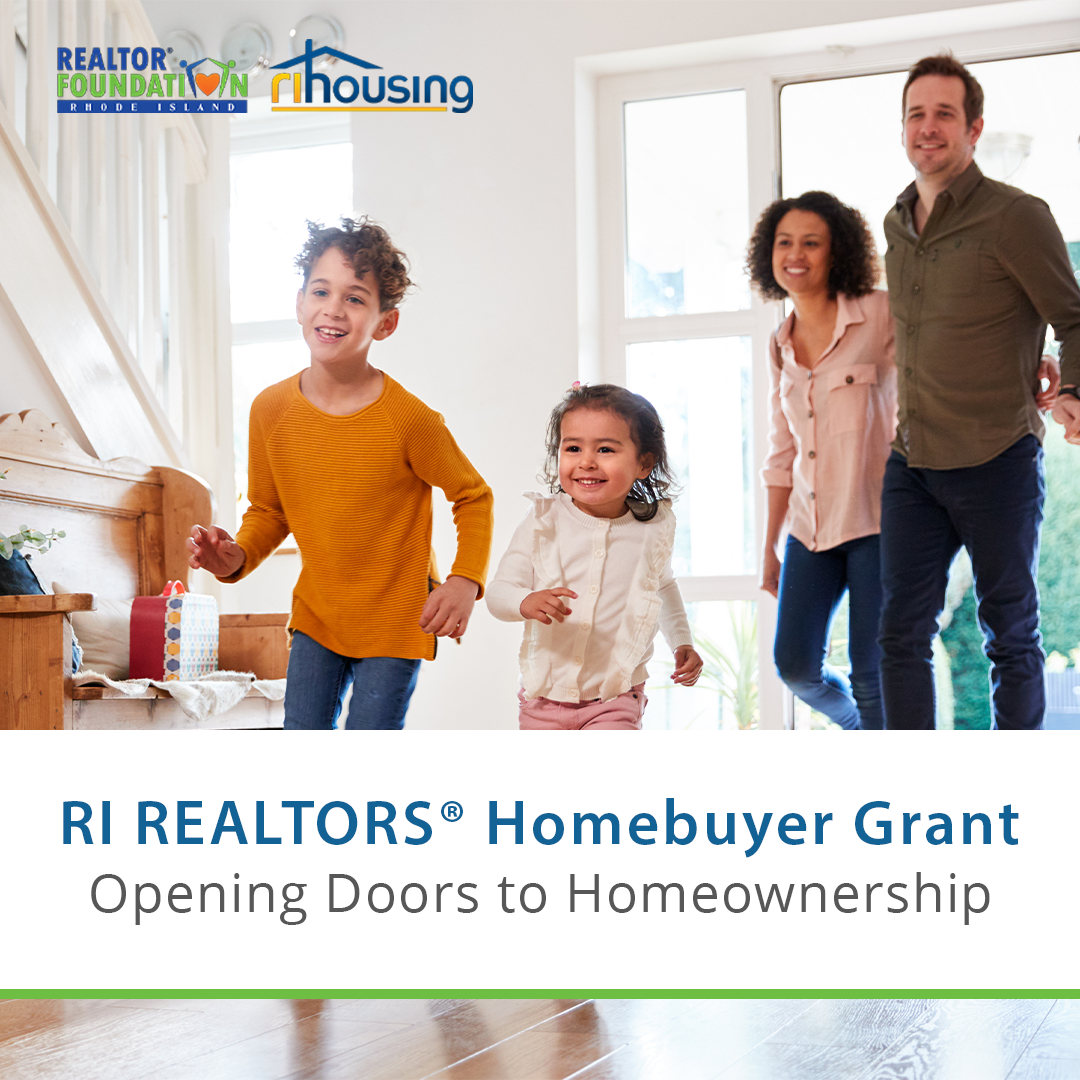 RI REALTORS Homebuyer Grant: Opening Doors to Homeownership